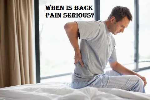 When Is Back Pain Serious?