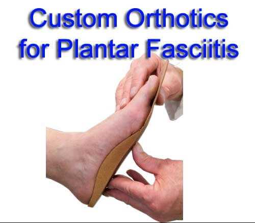 Orthotics Plantar Fasciitis