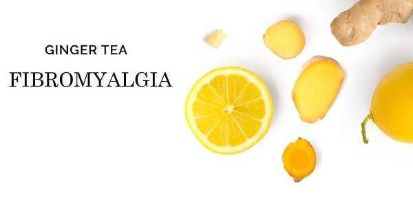 ginger tea for fibromyalgia treatment